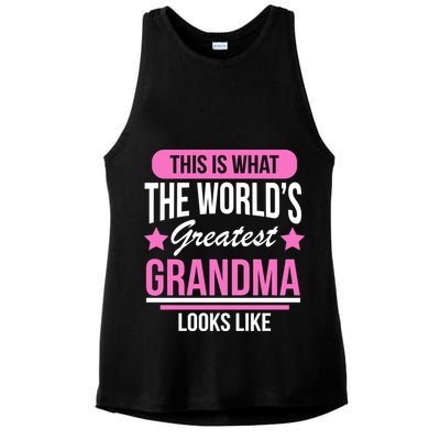 This Is What The Worlds Greatest Grandma Looks Like Ladies PosiCharge Tri-Blend Wicking Tank