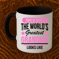 This Is What The Worlds Greatest Grandma Looks Like Mug