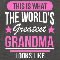 This Is What The Worlds Greatest Grandma Looks Like Vector Backpack