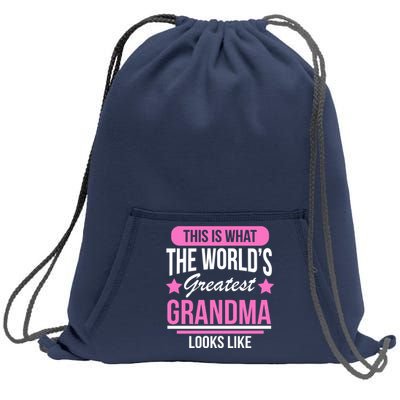 This Is What The Worlds Greatest Grandma Looks Like Sweatshirt Cinch Pack Bag