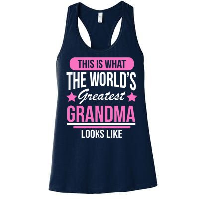 This Is What The Worlds Greatest Grandma Looks Like Women's Racerback Tank