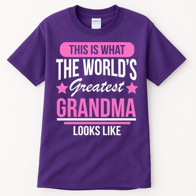 This Is What The Worlds Greatest Grandma Looks Like Tall T-Shirt