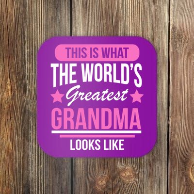 This Is What The Worlds Greatest Grandma Looks Like Coaster