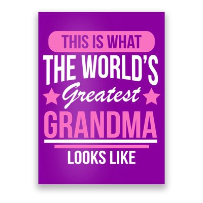 This Is What The Worlds Greatest Grandma Looks Like Poster