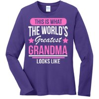 This Is What The Worlds Greatest Grandma Looks Like Ladies Long Sleeve Shirt