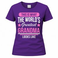 This Is What The Worlds Greatest Grandma Looks Like Women's T-Shirt