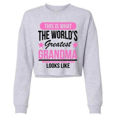 This Is What The Worlds Greatest Grandma Looks Like Cropped Pullover Crew