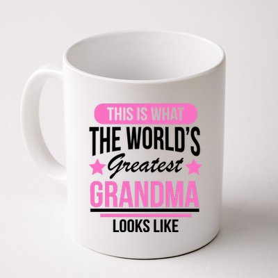 This Is What The Worlds Greatest Grandma Looks Like Coffee Mug