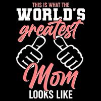 This Is What The World's Greatest Mom Looks Like Flat Bill Trucker Hat