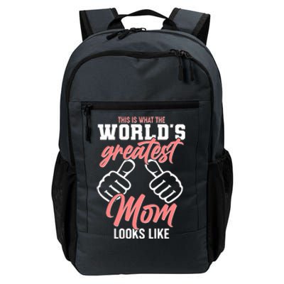 This Is What The World's Greatest Mom Looks Like Daily Commute Backpack