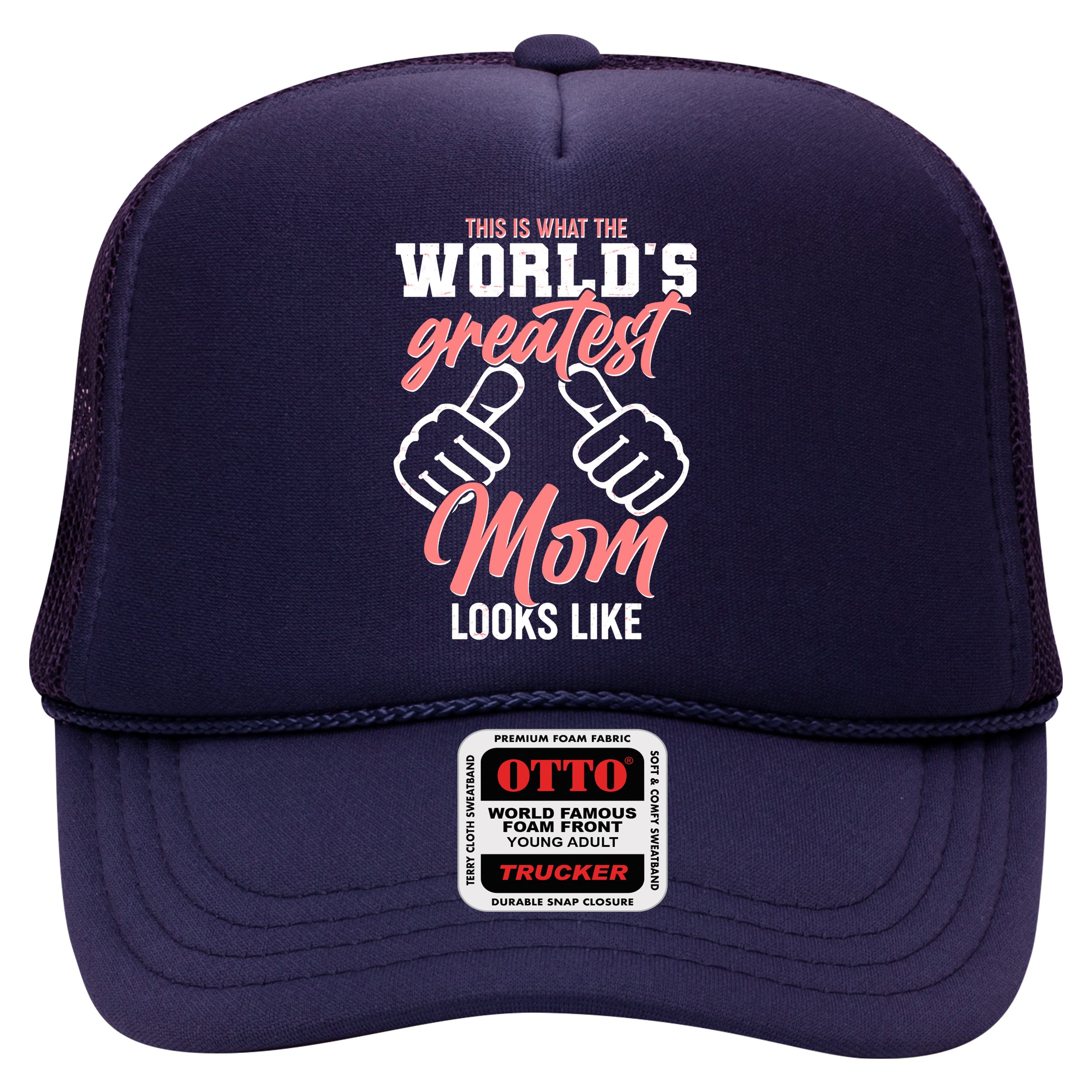 This Is What The World's Greatest Mom Looks Like Hat