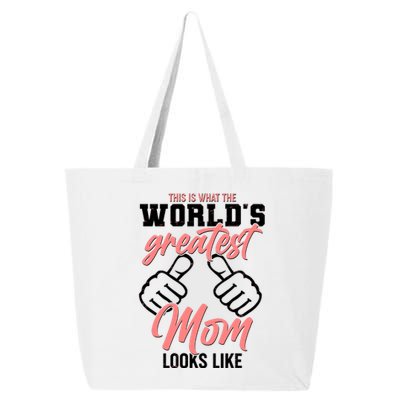 This Is What The World's Greatest Mom Looks Like 25L Jumbo Tote