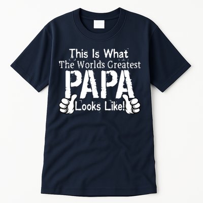This Is What The World's Greatest Papa Looks Like Tall T-Shirt