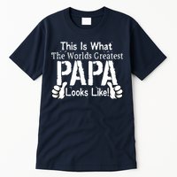 This Is What The World's Greatest Papa Looks Like Tall T-Shirt