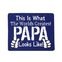 This Is What The World's Greatest Papa Looks Like Mousepad