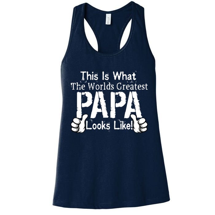 This Is What The World's Greatest Papa Looks Like Womens Tank Top