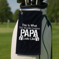 This Is What The World's Greatest Papa Looks Like Golf Towel