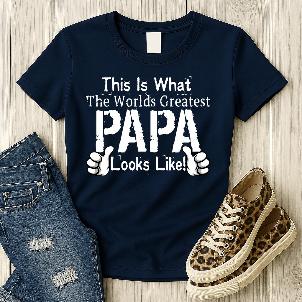 This Is What The World's Greatest Papa Looks Like Womens T-Shirt