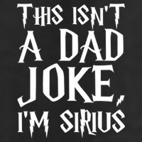 This Isn't A Dad Joke I'm Sirius Adult Drive Performance Visor