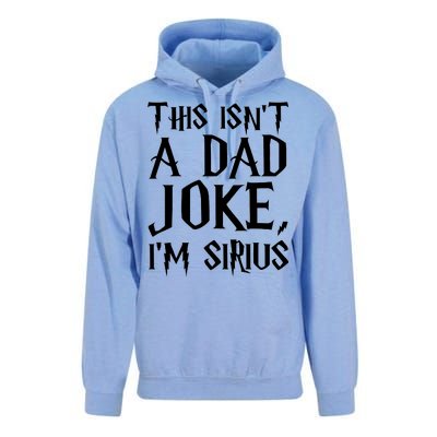 This Isn't A Dad Joke I'm Sirius Unisex Surf Hoodie