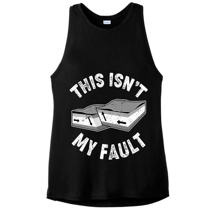 This Isn't My Fault Funny Geology Ladies PosiCharge Tri-Blend Wicking Tank