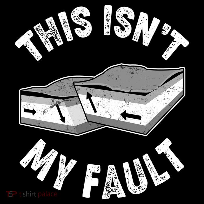 This Isn't My Fault Funny Geology Tall T-Shirt