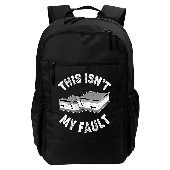 This Isn't My Fault Funny Geology Backpack
