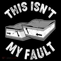 This Isn't My Fault Funny Geology 16 in Basic Backpack