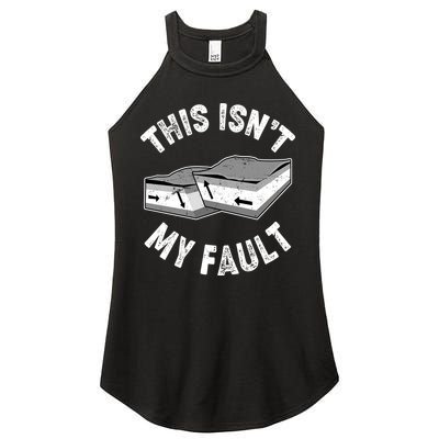 This Isn't My Fault Funny Geology Women's Perfect Tri Rocker Tank