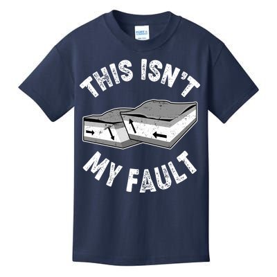 This Isn't My Fault Funny Geology Kids T-Shirt