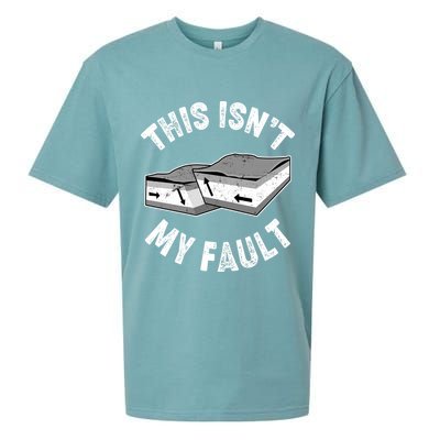 This Isn't My Fault Funny Geology Sueded Cloud Jersey T-Shirt
