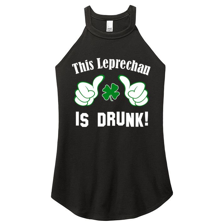 This Leprechaun Is Drunk Women's Perfect Tri Rocker Tank