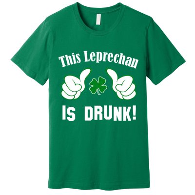 This Leprechaun Is Drunk Premium T-Shirt