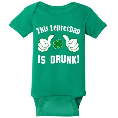 This Leprechaun Is Drunk Baby Bodysuit
