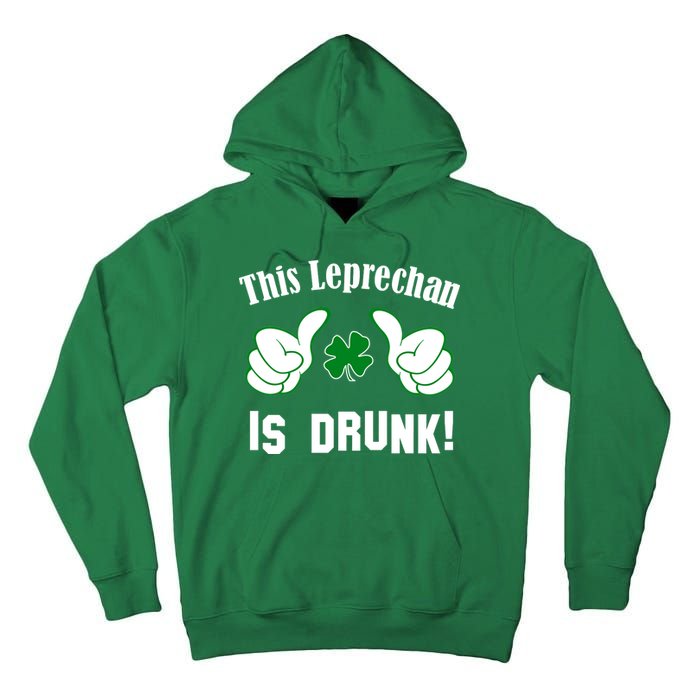 This Leprechaun Is Drunk Tall Hoodie