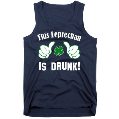 This Leprechaun Is Drunk Tank Top