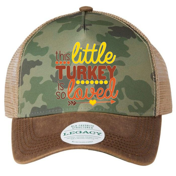This Little Turkey Is So Loved Legacy Tie Dye Trucker Hat