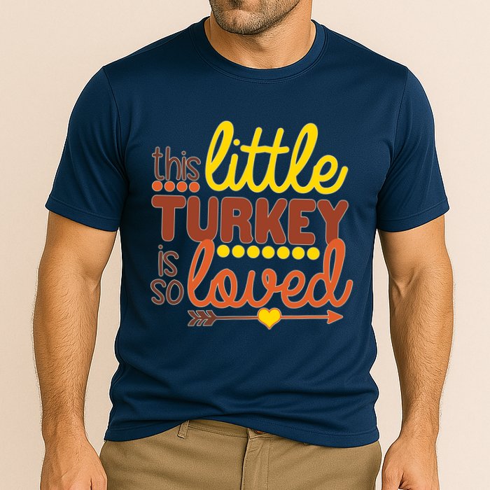 This Little Turkey Is So Loved Cooling Performance Crew T-Shirt