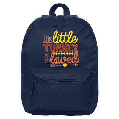 This Little Turkey Is So Loved 16 in Basic Backpack