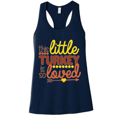 This Little Turkey Is So Loved Womens Tank Top