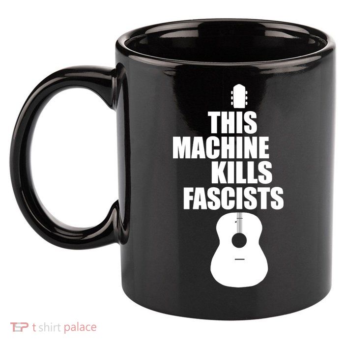 This Machine Kills Facists 11oz C Handle Ceramic Mug