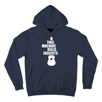 This Machine Kills Facists Hoodie