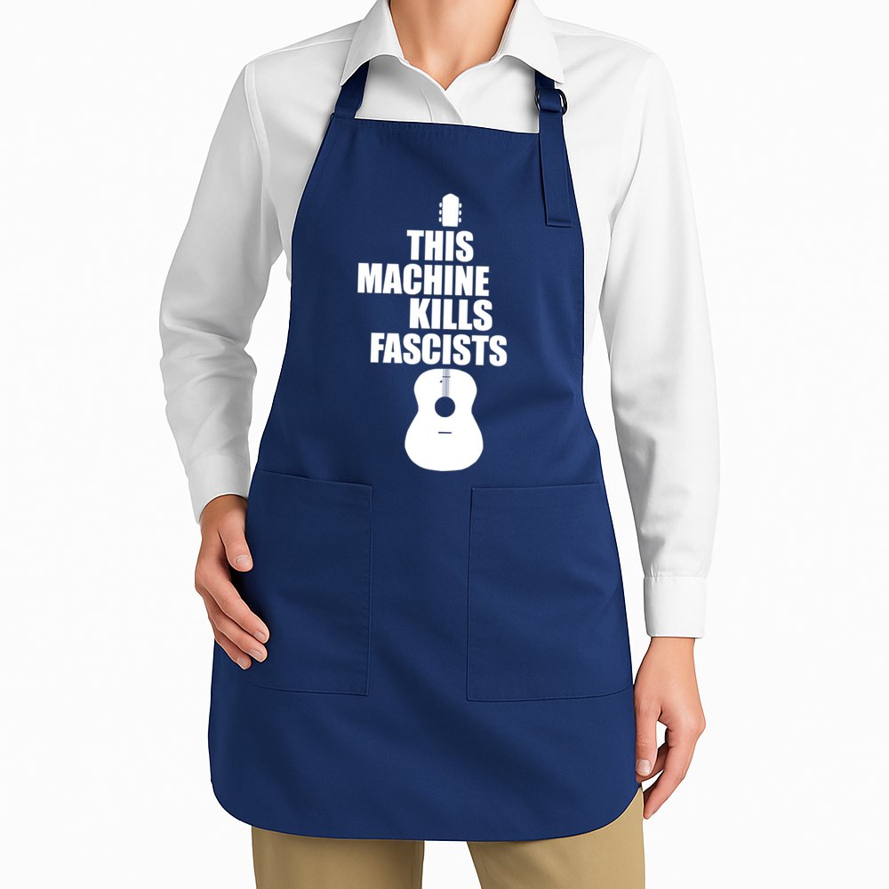 This Machine Kills Facists Apron