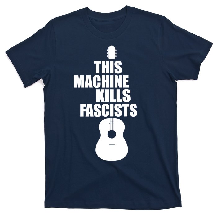 This Machine Kills Facists T-Shirt