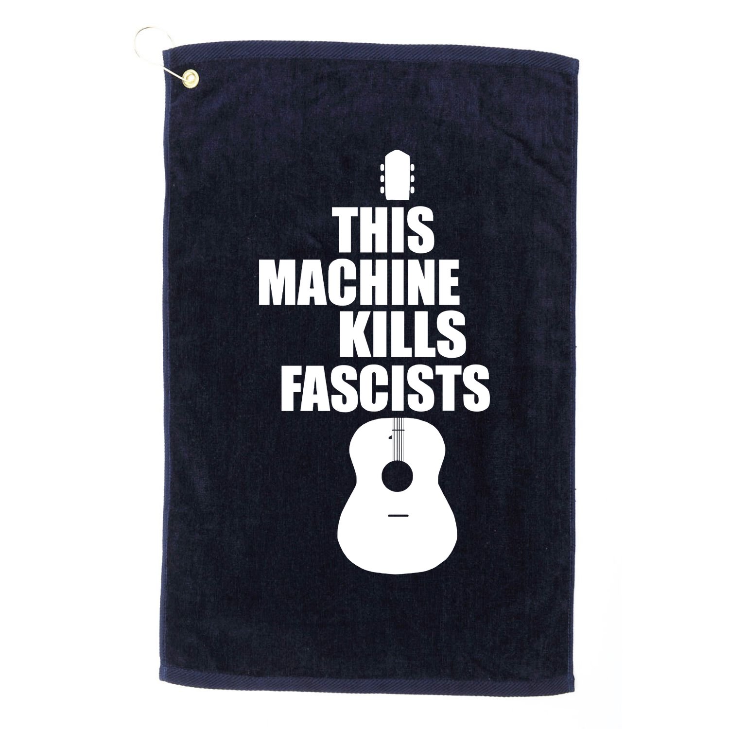 This Machine Kills Facists Golf Towel