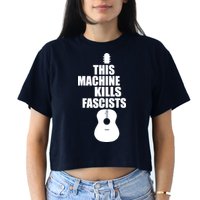 This Machine Kills Facists Crop Top