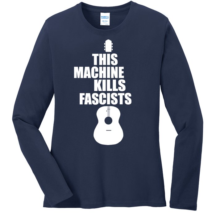 This Machine Kills Facists Ladies Long Sleeve Shirt