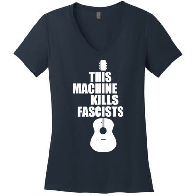 This Machine Kills Facists Women's V-Neck T-Shirt