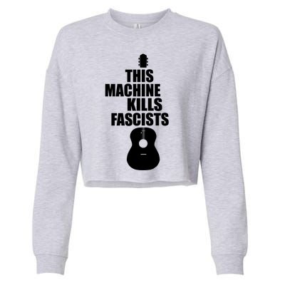 This Machine Kills Facists Cropped Pullover Crew