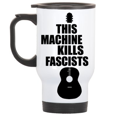 This Machine Kills Facists Stainless Steel Travel Mug